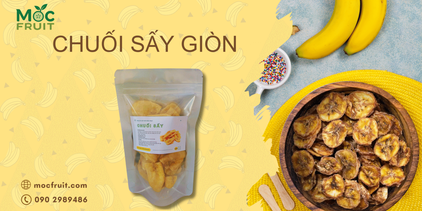 Chuối Sấy Giòn Tự Nhiên – Món Ăn Vặt Lành Mạnh, Giàu Dinh Dưỡng
