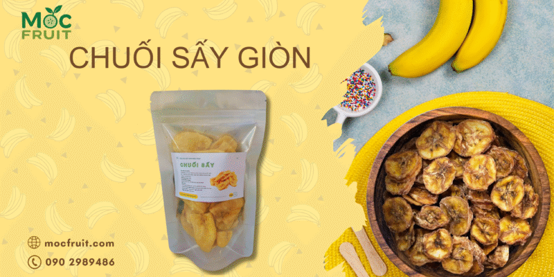 Chuối Sấy Giòn Tự Nhiên – Món Ăn Vặt Lành Mạnh, Giàu Dinh Dưỡng